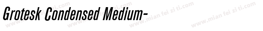 Grotesk Condensed Medium字体转换